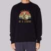Dont Be a Lady Be a Legend Stevie Nicks Sweatshirt