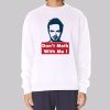 Don’t Meth With Me Jesse Pinkman Sweatshirt