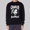 Don’t Surf Charles Manson Sweatshirt