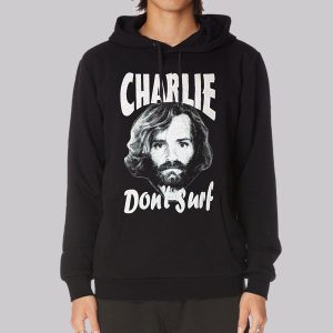 Don’t Surf Charles Manson Sweatshirt