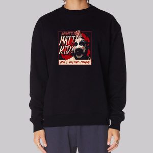 Don’t You Like Clowns Captain Spaulding Sweatshirt
