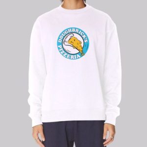 Doughbriks Pizza Ria Funny Sweatshirt 4