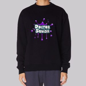 Dr Squish Merch Doctor Squish Sweatshirt Dr Squish Merch Doctor Squish Sweatshirt