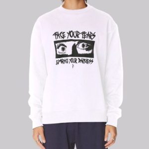 Dreams Face Your Fears Sweatshirt 4