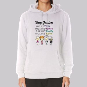 Dress Like Blanche Stay Golden Sweatshirt