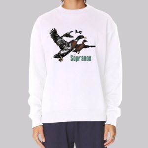 Ducks The Sopranos Movie Sopranos Ducks Sweatshirt 4
