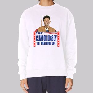 Election Presidential Politics Clayton Bigsby Sweatshirt Election Presidential Politics Clayton Bigsby Sweatshirt