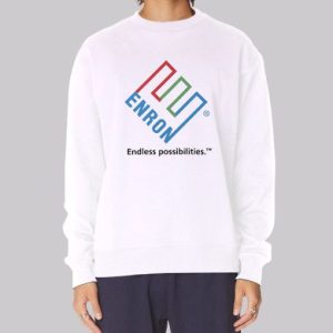 Endless Possibilities Enron Sweatshirt 3 Endless Possibilities Enron Sweatshirt 4