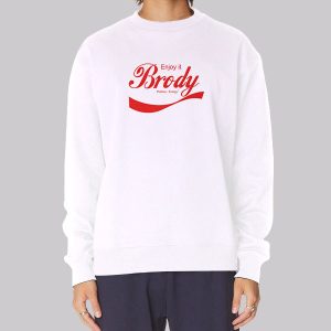 Enjoy It Positive Brody Stevens Sweatshirt Enjoy It Positive Brody Stevens Sweatshirt