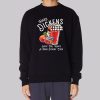 Every Girl Want to Hard Dickens Cider Sweatshirt