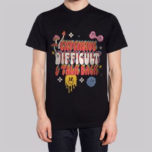 Expensive and Difficult Talks Back Sweatshirt 3