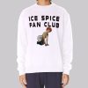 Fan Club Ice Spice Sweatshirt