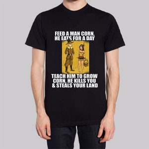 Feed Man Corn Anti Thanksgiving Meme Sweatshirt 2 Feed Man Corn Anti Thanksgiving Meme Sweatshirt 3