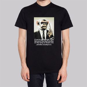 Fight Like You Re the Third Monkey Sweatshirt 3