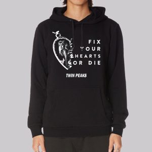 Fix Your Hearts or Die Twin Peaks Sweatshirt