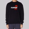Flagrant 2 Merch No Easy Buckets Sweatshirt
