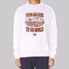 From Jalisco to the World 818 Tequila Sweatshirt