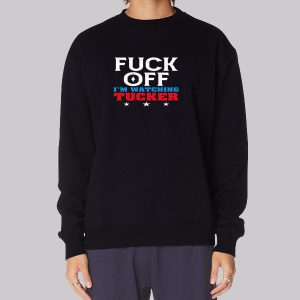 Fuck off Tucker Carlson Baffled Sweatshirt Fuck off Tucker Carlson Baffled Sweatshirt