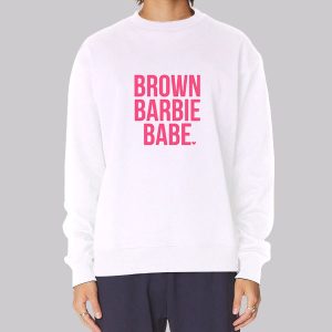 Funny Babe Brown Barbie Sweatshirt Funny Babe Brown Barbie Sweatshirt