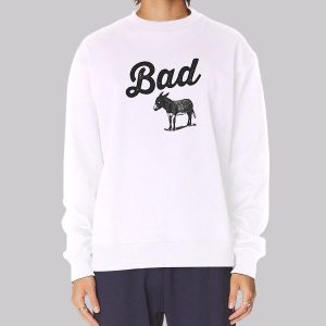 Funny Bad Ass Donkey Sweatshirt Funny Bad Ass Donkey Sweatshirt