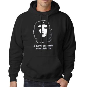 Funny Che Guevara Che Sweatshirt