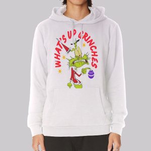 Funny Christmas What up Grinches Sweatshirt