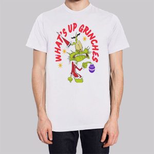 Funny Christmas What up Grinches Sweatshirt 2 Funny Christmas What up Grinches Sweatshirt 3