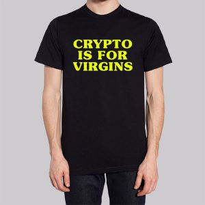Funny Crypto Is for Virgins Sweatshirt 3