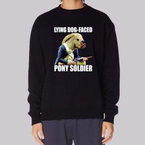 Funny Dog Faced Pony Soldier Meme Sweatshirt 4