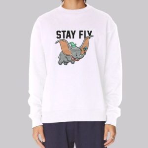 Funny Dumbo Stay Fly Sweatshirt 3 Funny Dumbo Stay Fly Sweatshirt 4