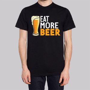 Funny Eat More Beer Sweatshirt 2 Funny Eat More Beer Sweatshirt 3
