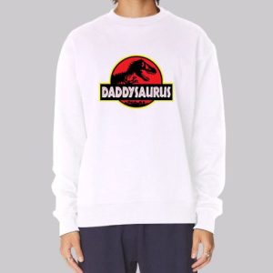 Funny Fathers Days Daddysaurus Sweatshirt 3 Funny Fathers Days Daddysaurus Sweatshirt 4
