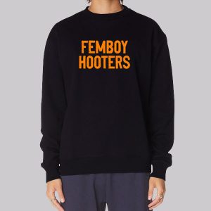 Funny Femboy Hooters Sweatshirt