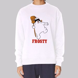 Funny Frosty the Snowman Sweatshirt Funny Frosty the Snowman Sweatshirt