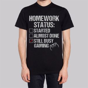 Funny Gaming Homework Status Sweatshirt 2 Funny Gaming Homework Status Sweatshirt 3