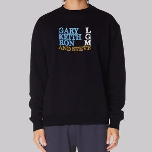 Funny Gary Keith and Ron Sweatshirt