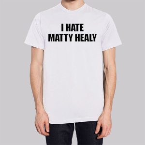 Funny I Hate Matty Healy Sweatshirt 2 Funny I Hate Matty Healy Sweatshirt 3