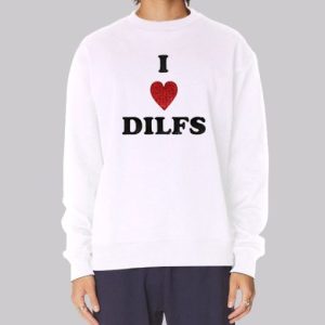 Funny I Heart Dilfs Sweatshirt 4