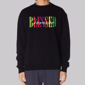 Funny Inspired Chistian Blessed Sweatshirt 5