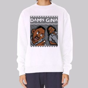 Funny Inspired Damn Gina Martin Sweatshirt 3 Funny Inspired Damn Gina Martin Sweatshirt 4