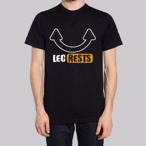 Funny Inspired Leg Rests Sweatshirt 2 Funny Inspired Leg Rests Sweatshirt 3