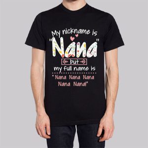 Funny Inspired Nana Nickname Sweatshirt 3