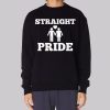 Funny Inspired Straight Pride Sweatshirt