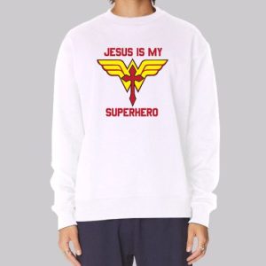 Funny Jesus Is My Superhero Sweatshirt 3 Funny Jesus Is My Superhero Sweatshirt 4