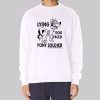 Funny Lying Dog Faced Pony Soldier Sweatshirt