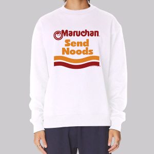 Funny Maruchan Send Noods Sweatshirt