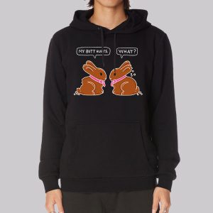Funny My Butt Hurts Bunny Sweatshirt