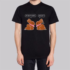 Funny My Butt Hurts Bunny Sweatshirt 2 Funny My Butt Hurts Bunny Sweatshirt 3