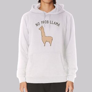 Funny No ProbLlama Llama Sweatshirt