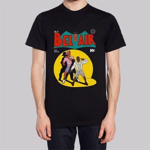 Funny Parody Fresh Prince of Bel Air Sweatshirt 2 Funny Parody Fresh Prince of Bel Air Sweatshirt 3